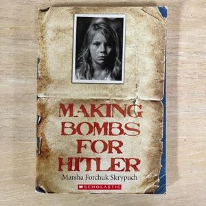 Scholastic - Making Bombs Book